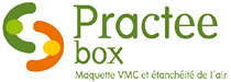 Practee box - Maquette VMC et étanchéité de l'air